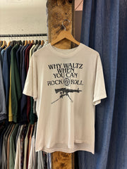 Vintage "Why Waltz When You Can Rock N Roll" White T-shirt - XL